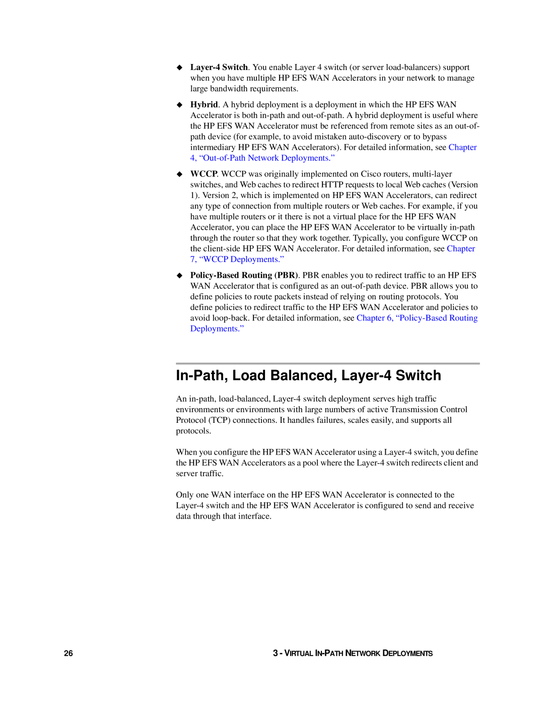 HP Enterprise File Services WAN Accelerator manual In-Path, Load Balanced, Layer-4 Switch 