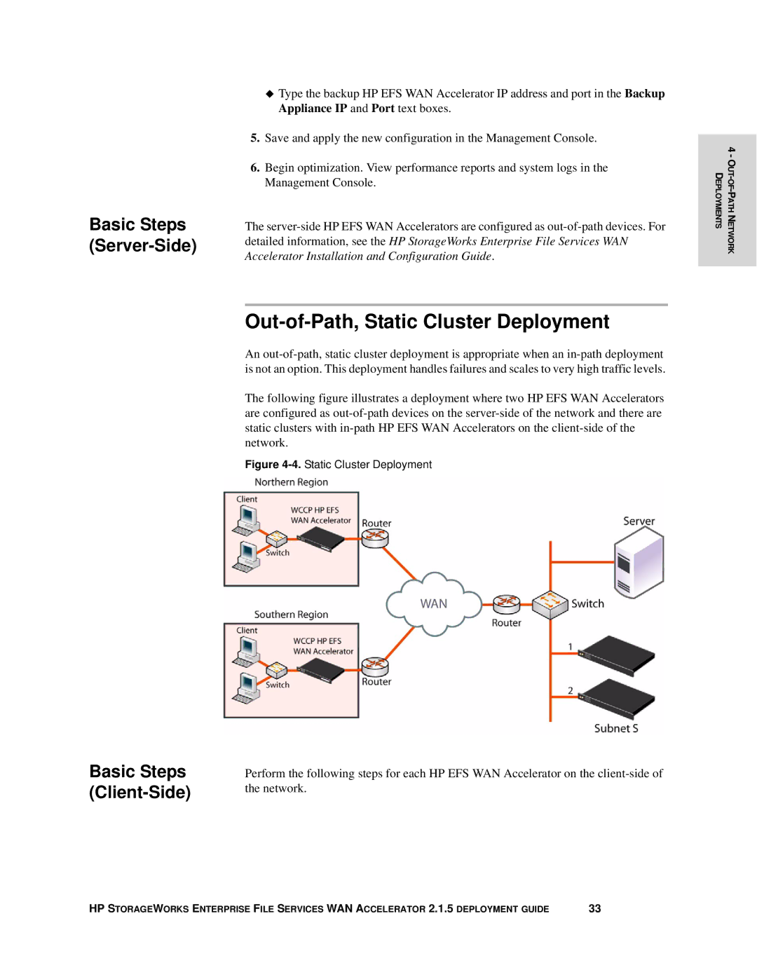 HP Enterprise File Services WAN Accelerator manual Out-of-Path, Static Cluster Deployment 