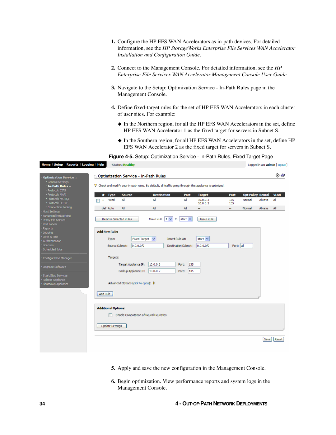 HP Enterprise File Services WAN Accelerator manual Setup Optimization Service In-Path Rules, Fixed Target 