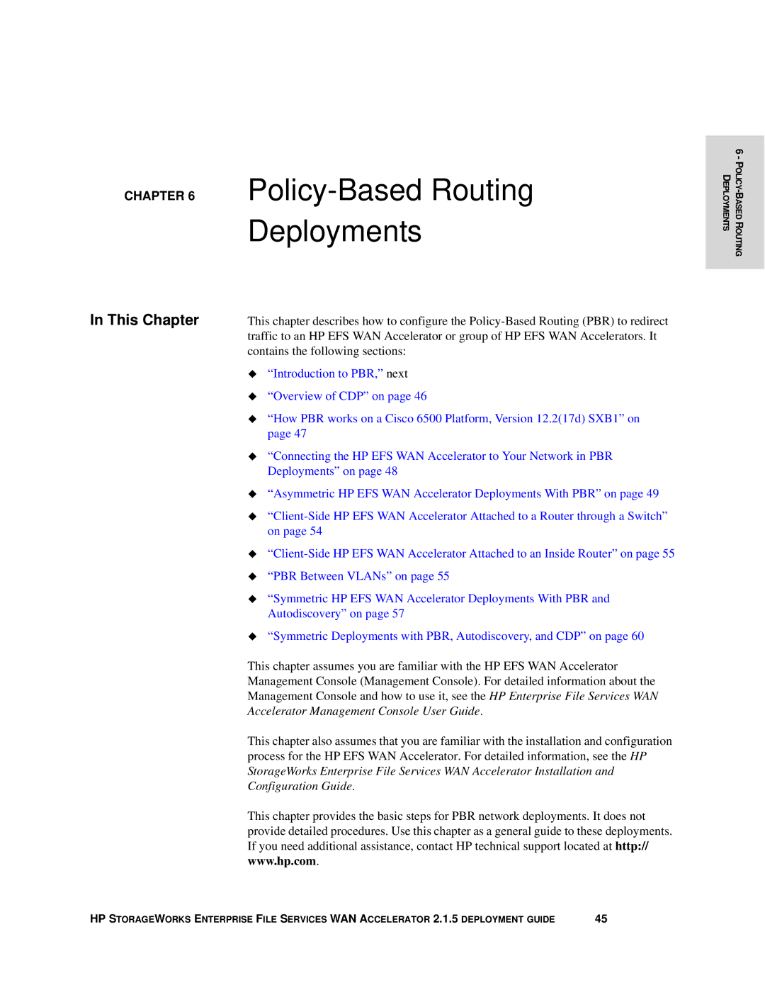 HP Enterprise File Services WAN Accelerator manual Policy-Based Routing Deployments 