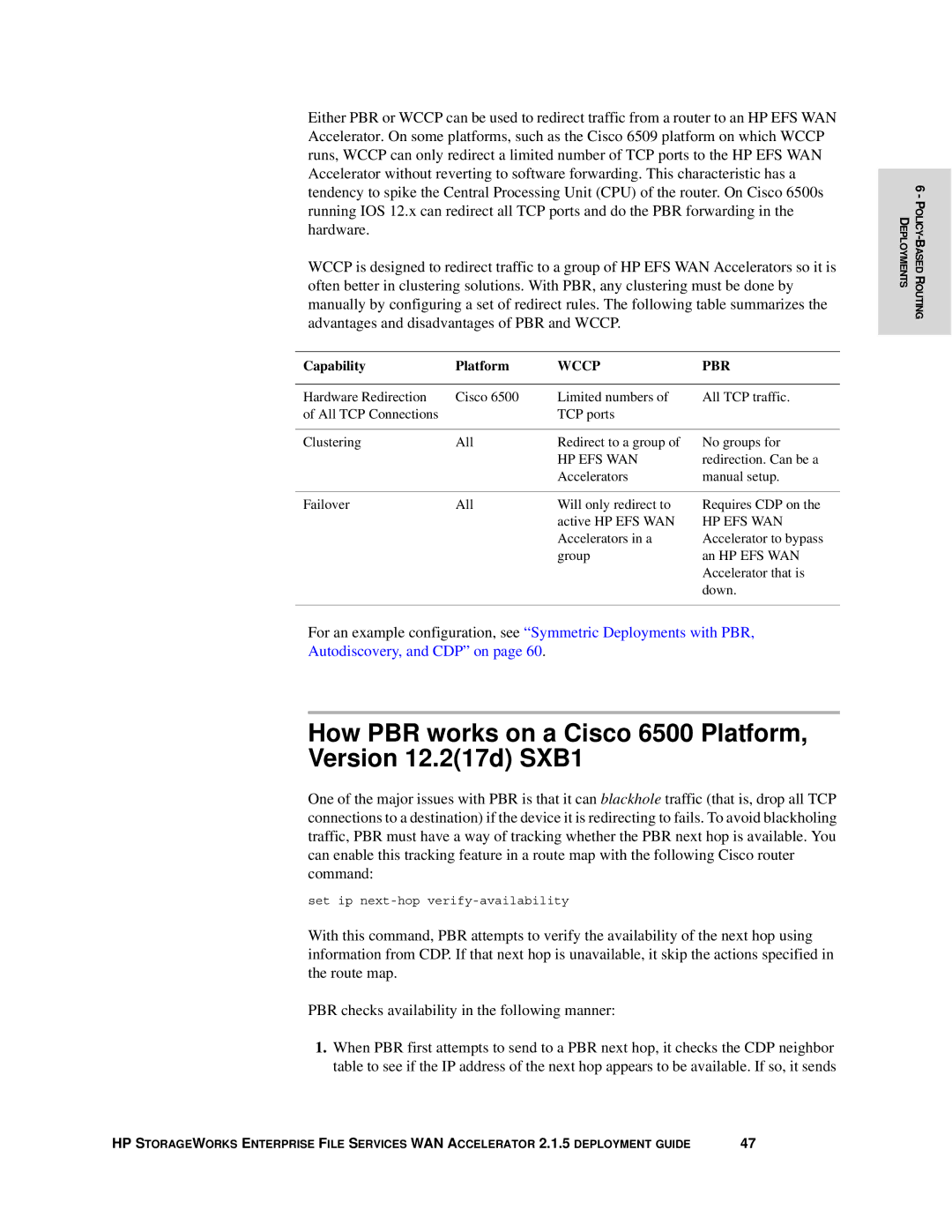 HP Enterprise File Services WAN Accelerator manual How PBR works on a Cisco 6500 Platform Version 12.217d SXB1, Wccp PBR 