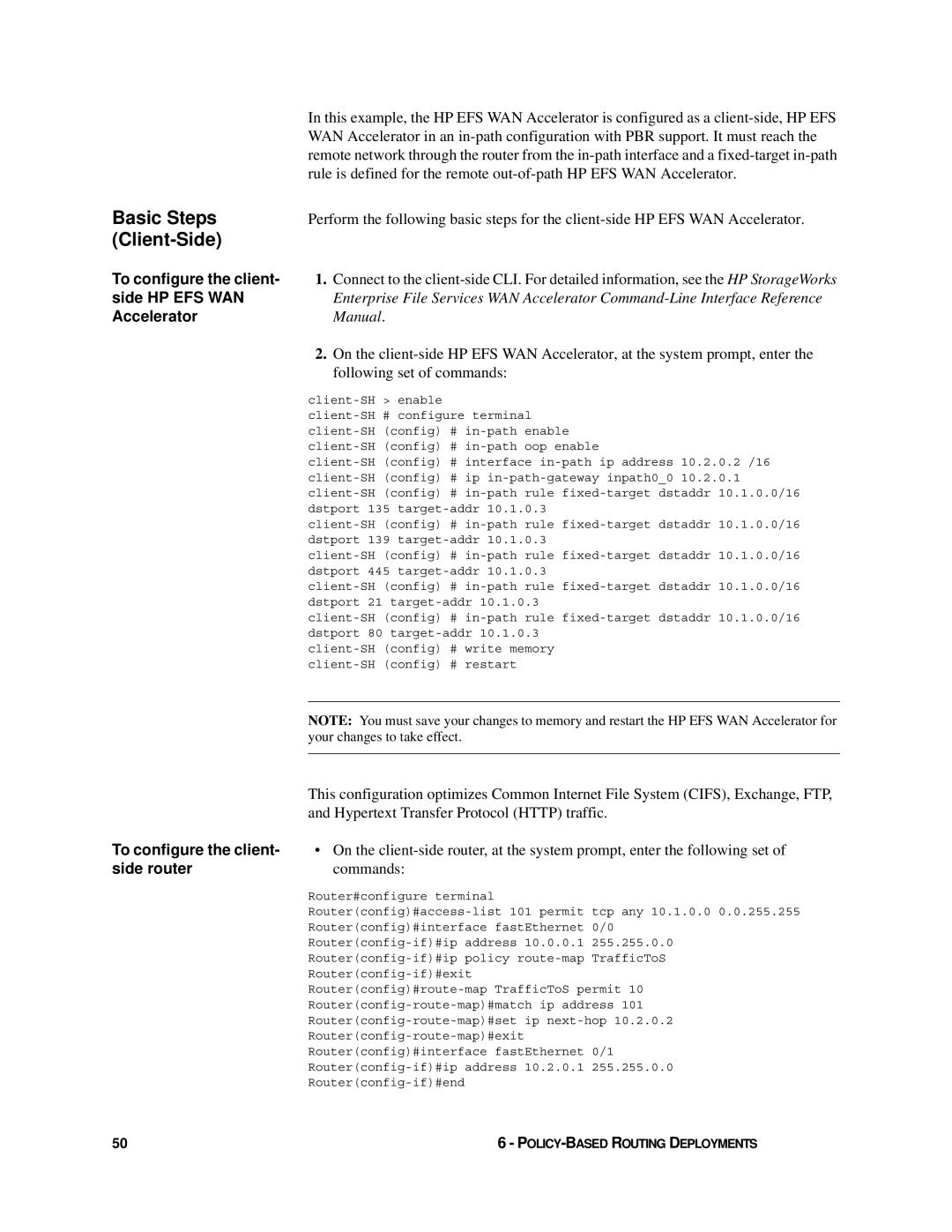 HP Enterprise File Services WAN Accelerator manual To configure the client- side HP EFS WAN Accelerator, Side router 