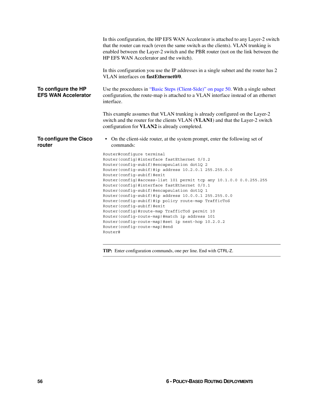 HP Enterprise File Services WAN Accelerator manual To configure the HP, EFS WAN Accelerator, To configure the Cisco, Router 