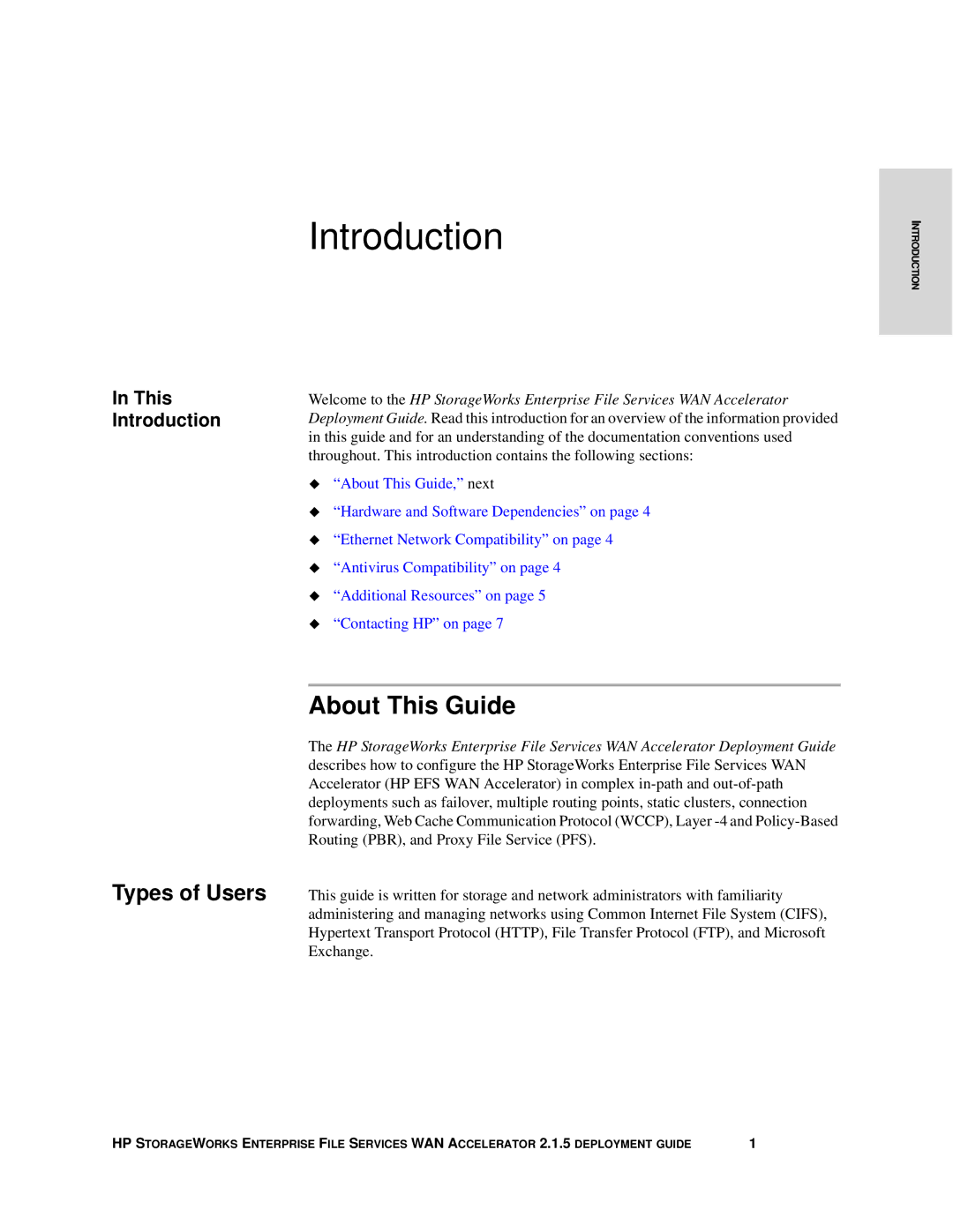 HP Enterprise File Services WAN Accelerator manual Introduction, About This Guide 