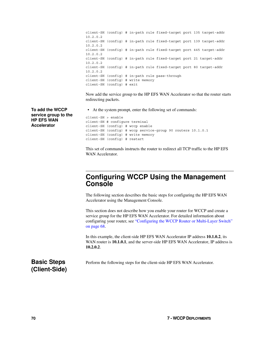 HP Enterprise File Services WAN Accelerator manual Configuring Wccp Using the Management Console 