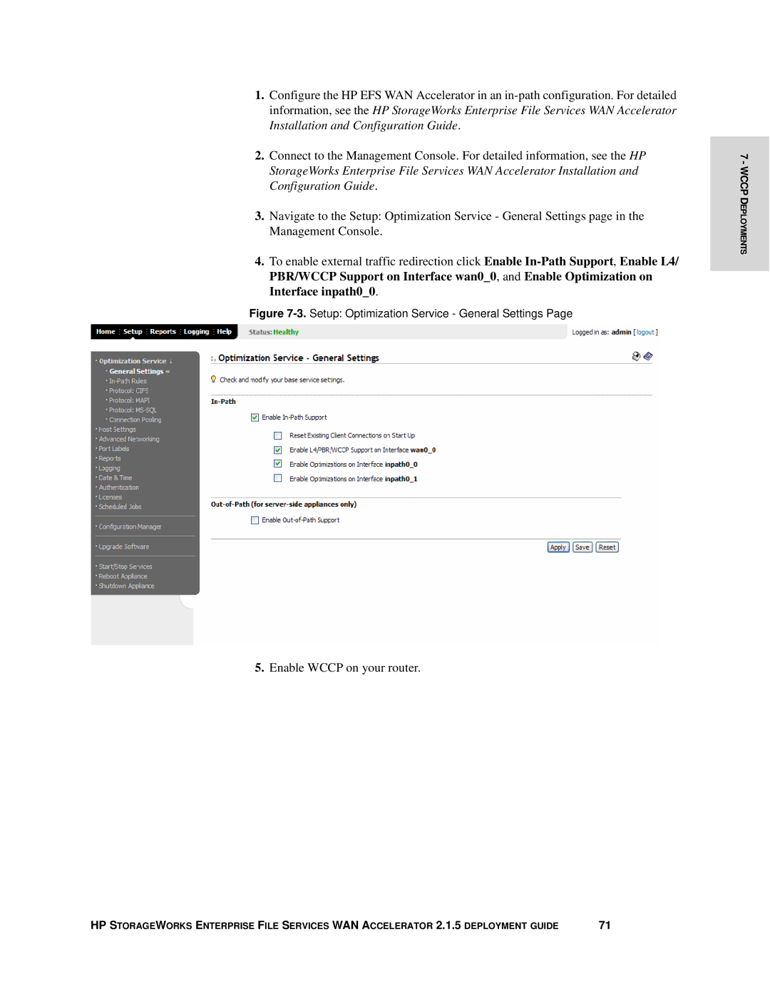 HP Enterprise File Services WAN Accelerator manual Enable Wccp on your router 