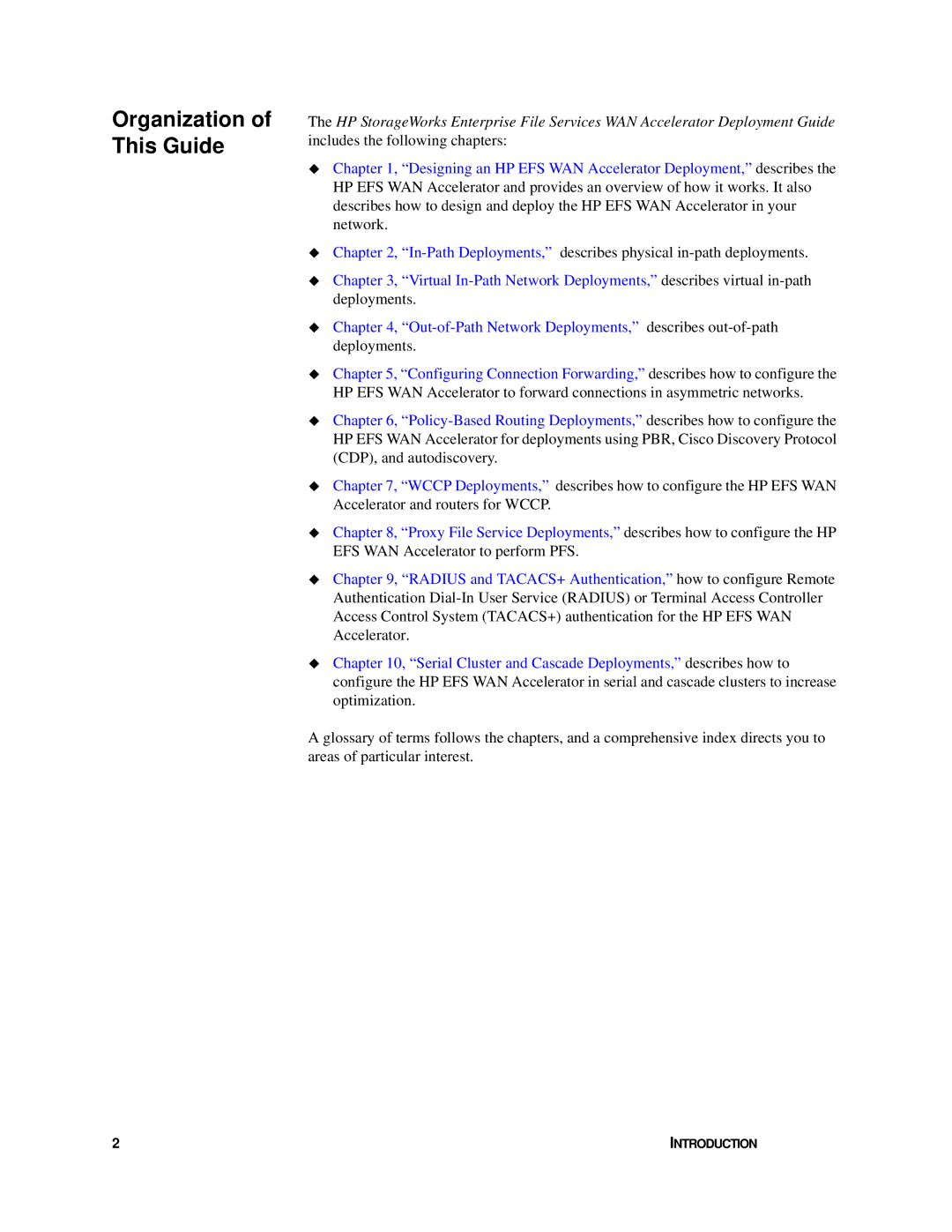 HP Enterprise File Services WAN Accelerator manual Organization of This Guide 