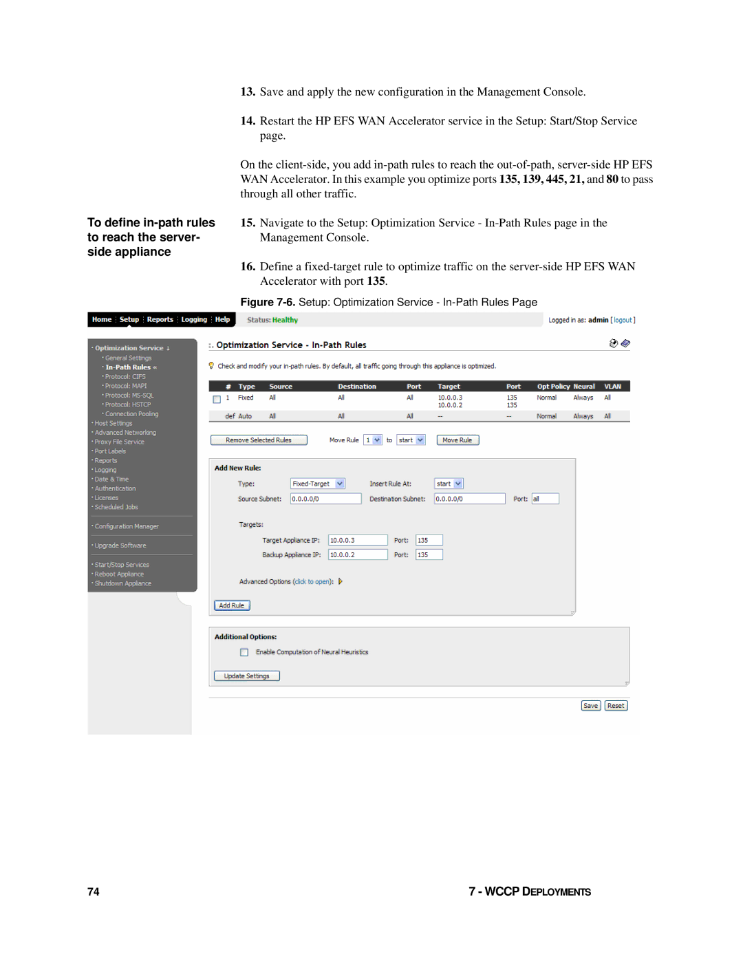 HP Enterprise File Services WAN Accelerator manual To define in-path rules to reach the server- side appliance 