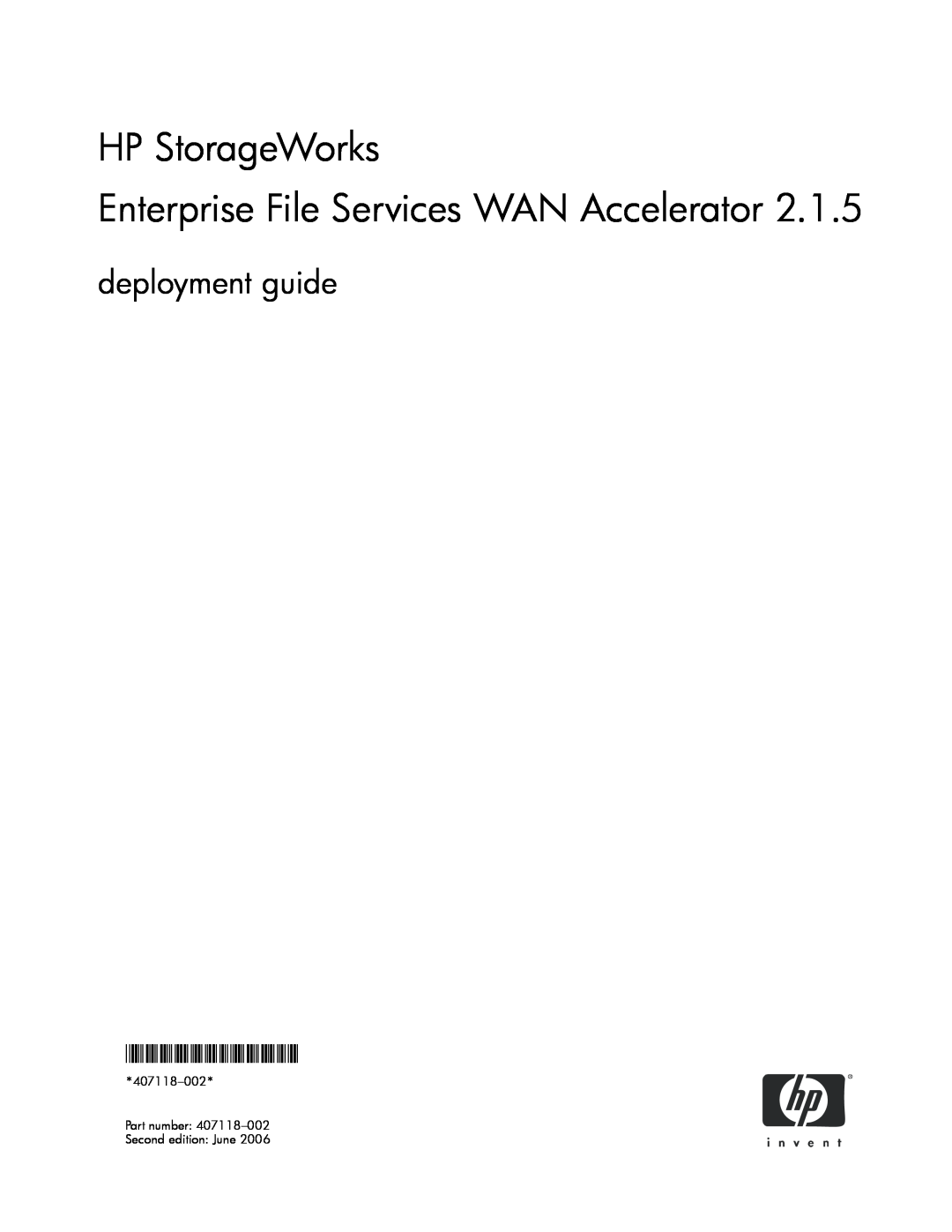 HP manual HP StorageWorks Enterprise File Services WAN Accelerator Bypass NIC, 407063-003, installation guide 