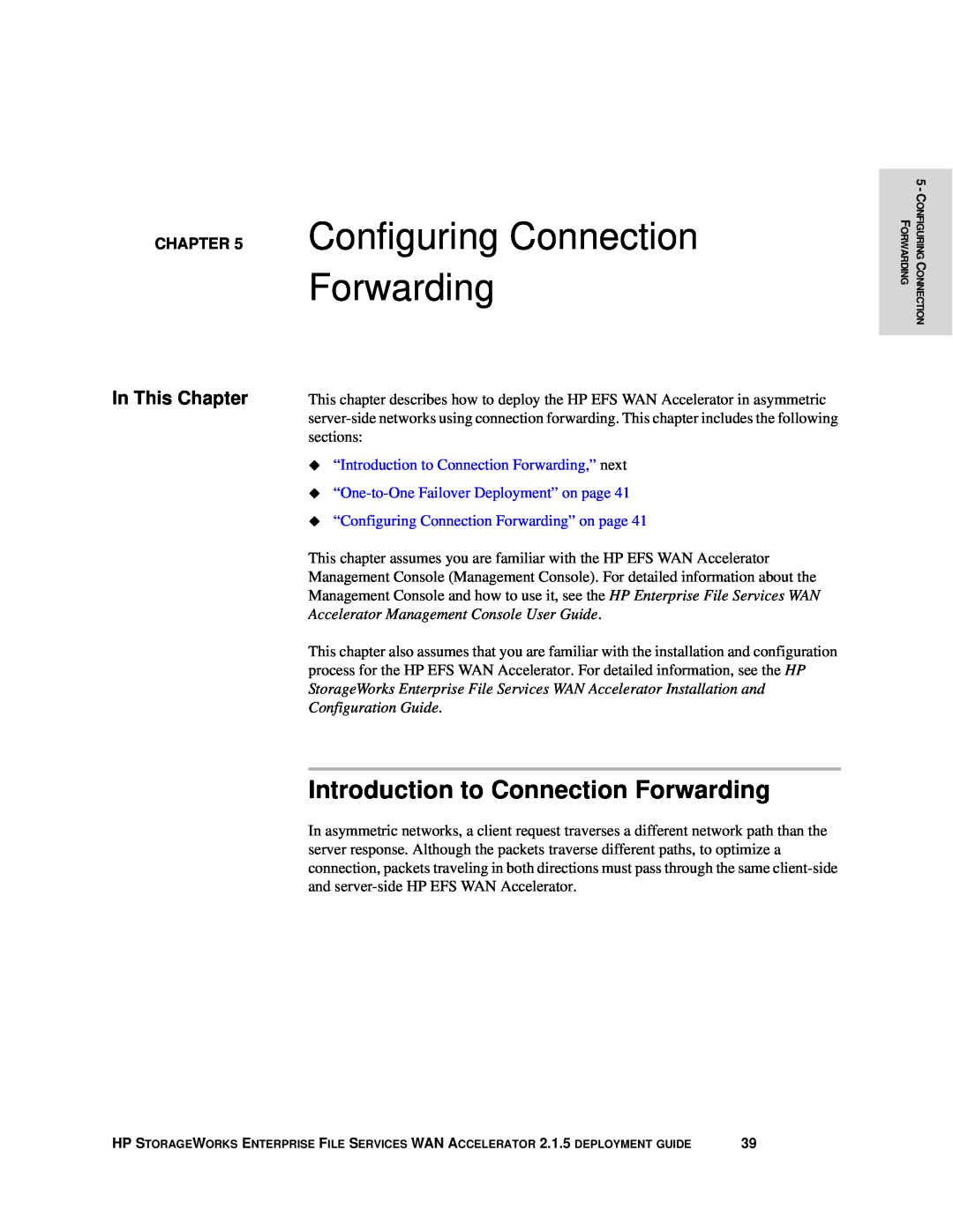 HP Enterprise File Services WAN Accelerator manual Configuring Connection Forwarding, Introduction to Connection Forwarding 