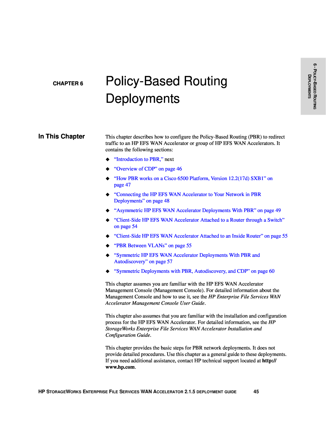 HP Enterprise File Services WAN Accelerator Policy-Based Routing Deployments, ‹ “Introduction to PBR,” next, on page 