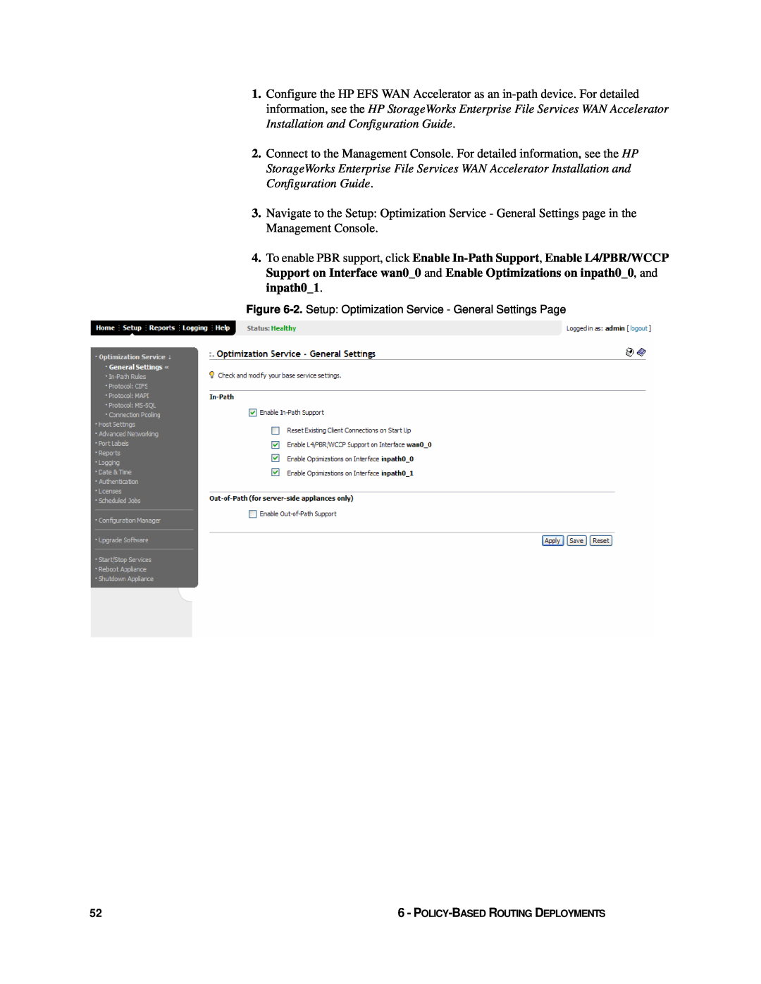 HP Enterprise File Services WAN Accelerator manual 2. Setup Optimization Service - General Settings Page 