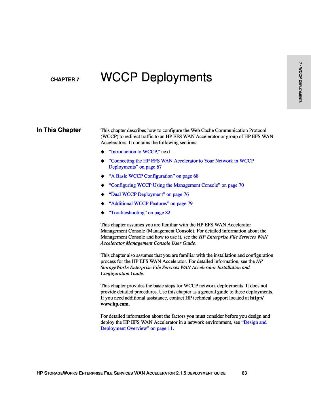 HP Enterprise File Services WAN Accelerator WCCP Deployments, ‹ “Introduction to WCCP,” next, ‹ “Troubleshooting” on page 