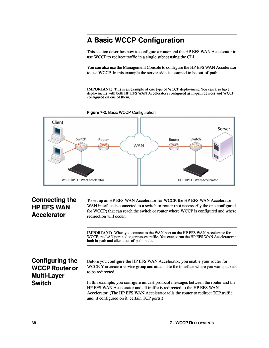 HP Enterprise File Services WAN Accelerator manual A Basic WCCP Configuration, Connecting the HP EFS WAN Accelerator 