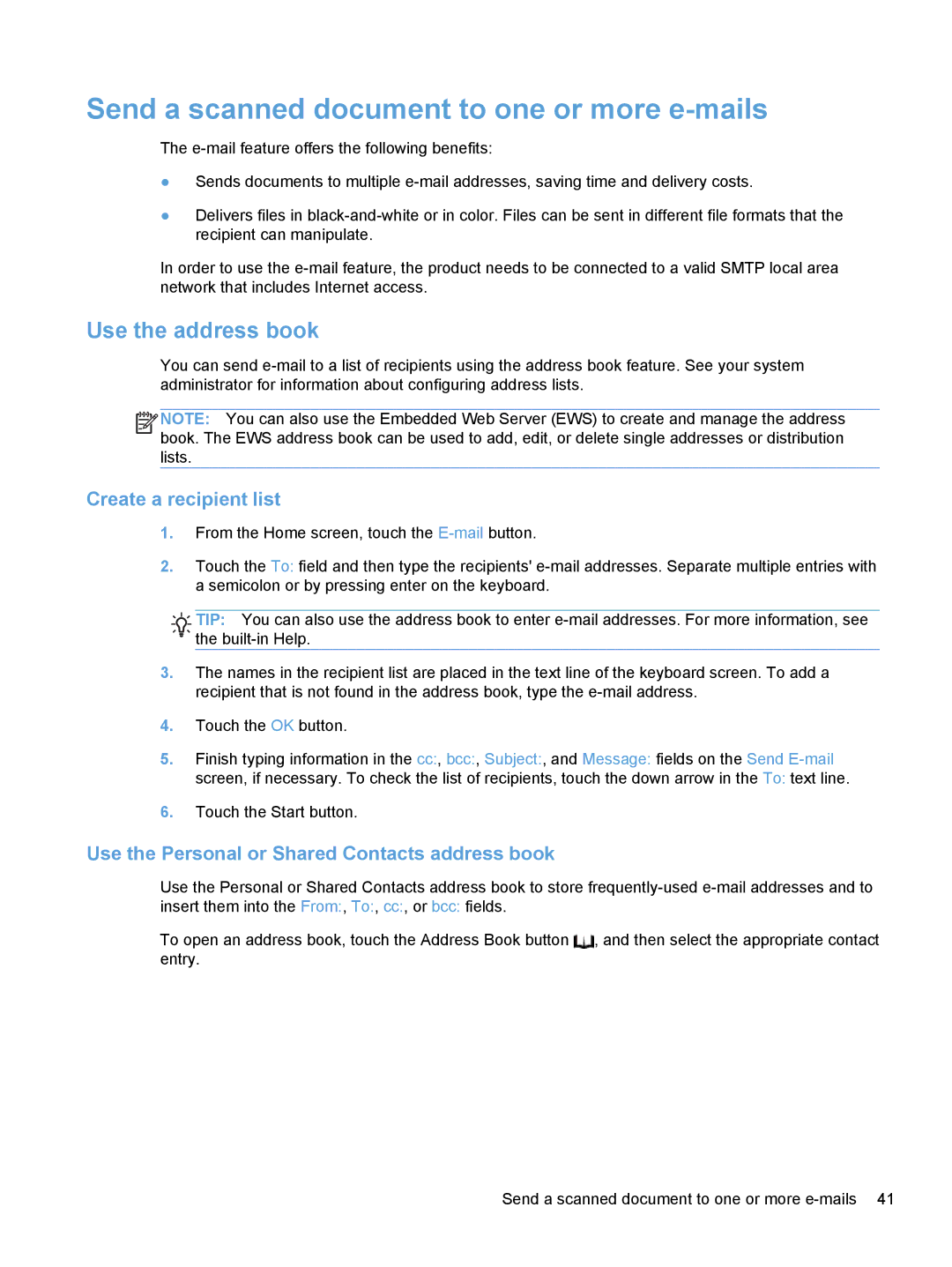 HP Enterprise Flow 7000 S2 Sheet-Feed 7000N manual Send a scanned document to one or more e-mails, Use the address book 