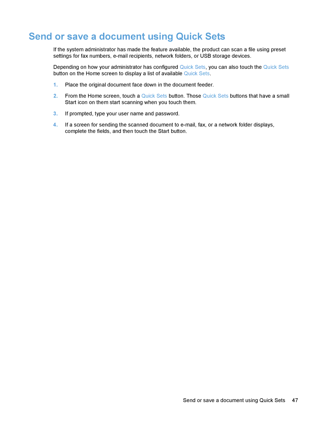 HP Enterprise Flow 7000 S2 Sheet-Feed 7000N manual Send or save a document using Quick Sets 