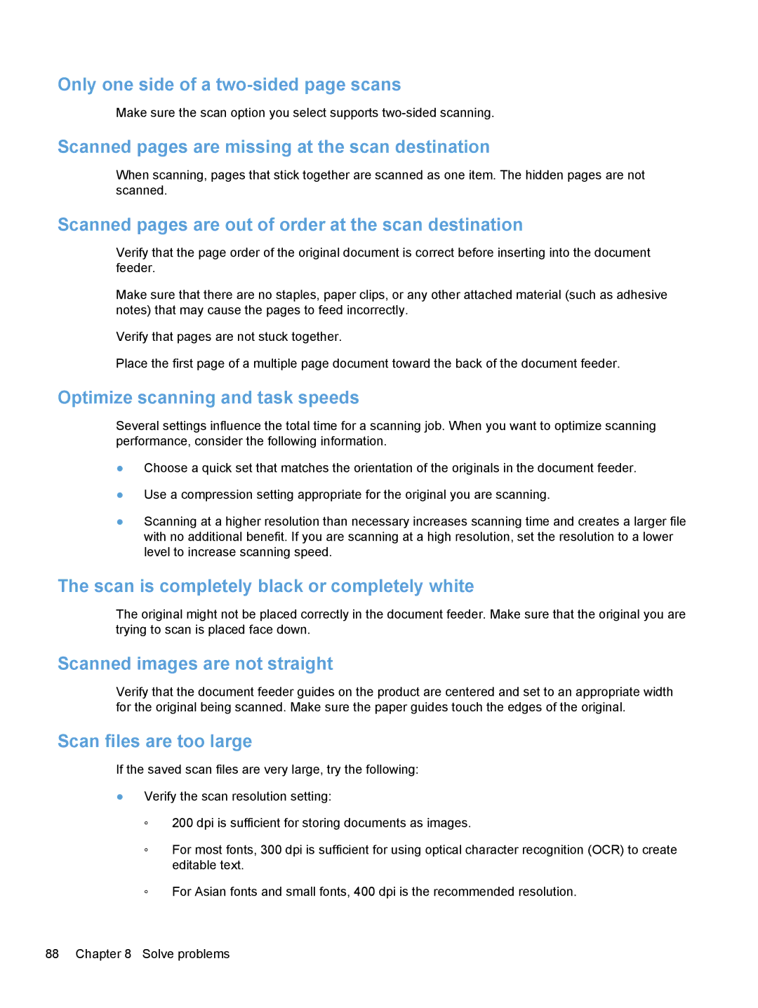 HP Enterprise Flow 7000 S2 Sheet-Feed L2730BBGJ Only one side of a two-sided page scans, Optimize scanning and task speeds 