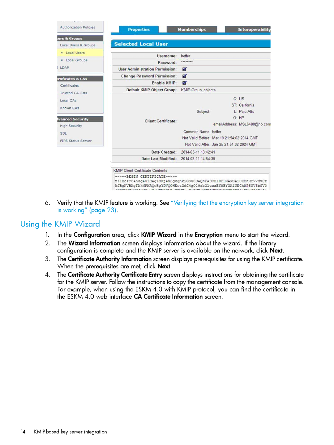 HP Enterprise Secure Key Manager manual Using the Kmip Wizard 