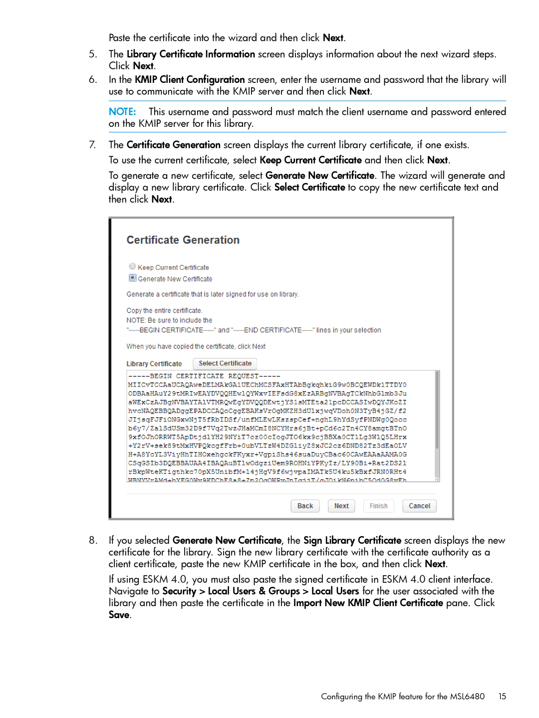 HP Enterprise Secure Key Manager manual Configuring the Kmip feature for the MSL6480 