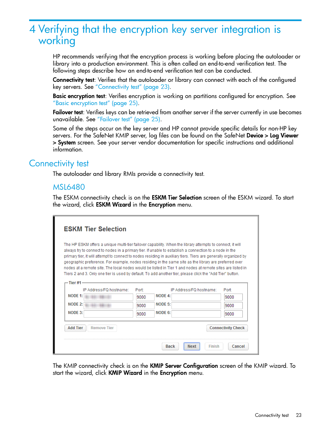 HP Enterprise Secure Key Manager manual Connectivity test, MSL6480 