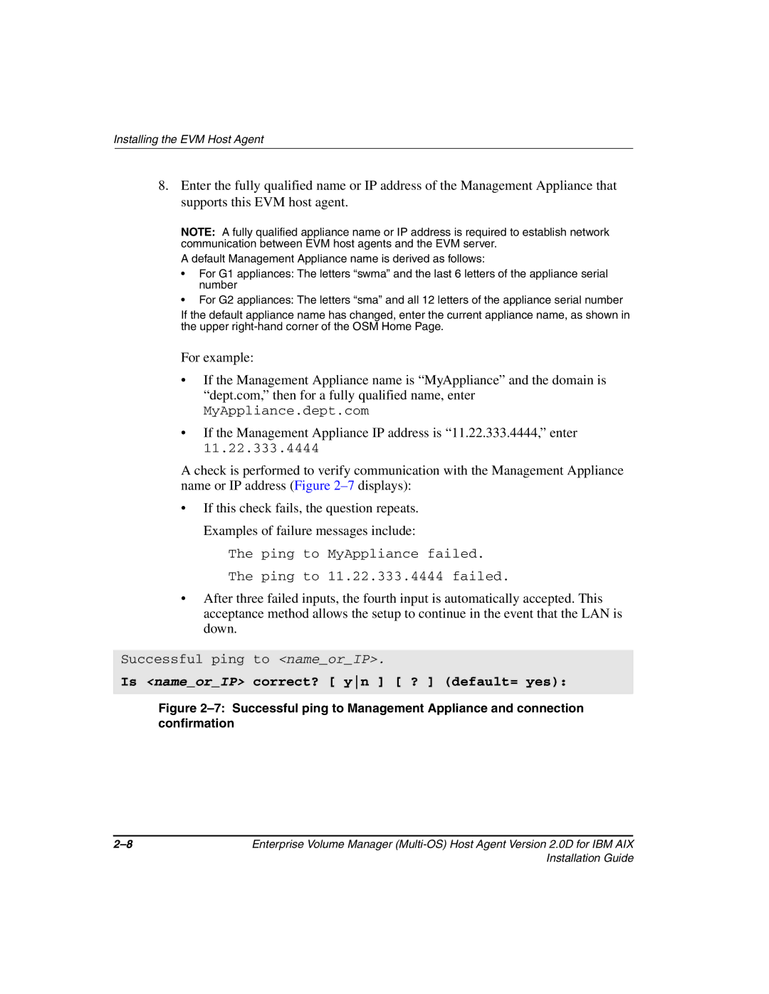 HP Enterprise Volume Manager Software manual Is nameorIP correct? yn ? default= yes 