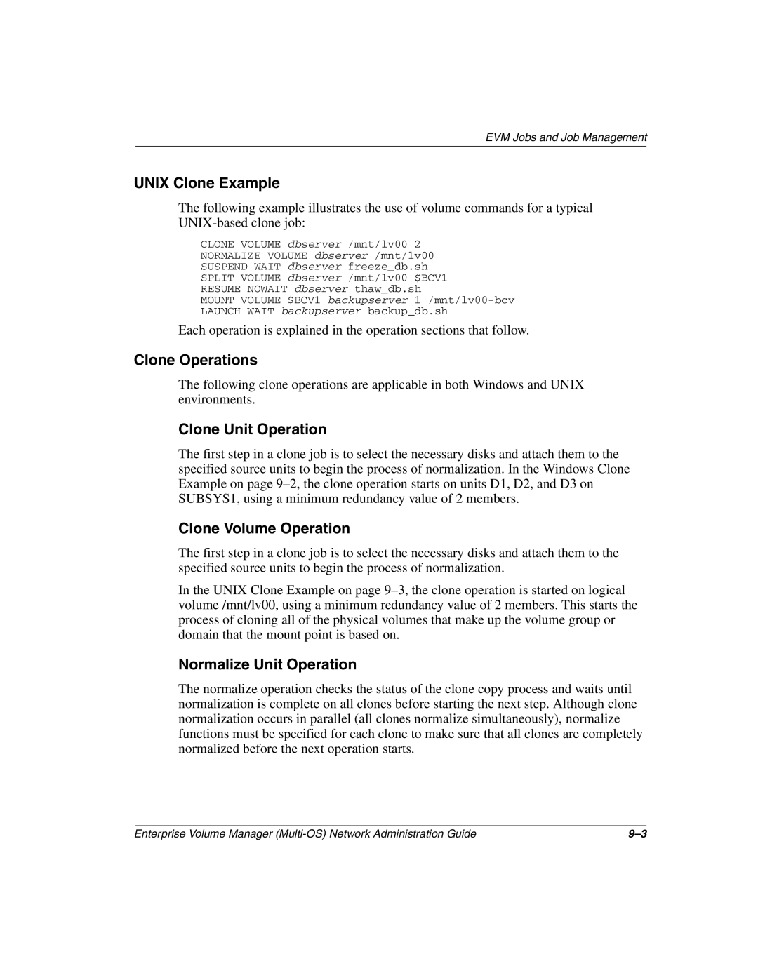 HP Enterprise Volume Manager Software Unix Clone Example, Clone Operations, Clone Unit Operation, Clone Volume Operation 