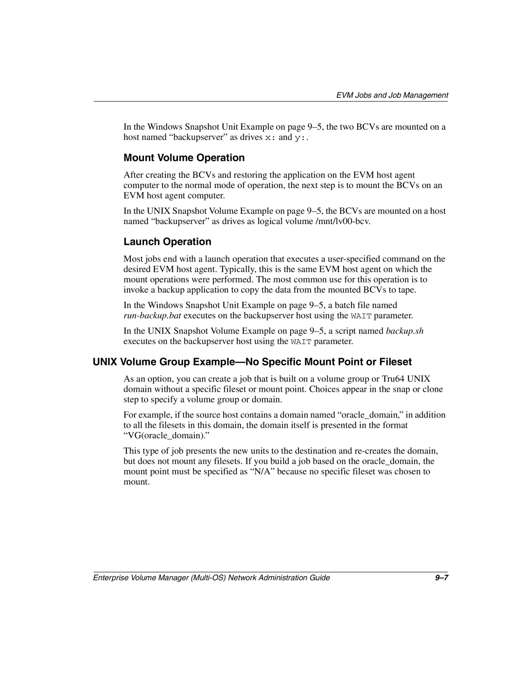 HP Enterprise Volume Manager Software manual Unix Volume Group Example-No Specific Mount Point or Fileset 