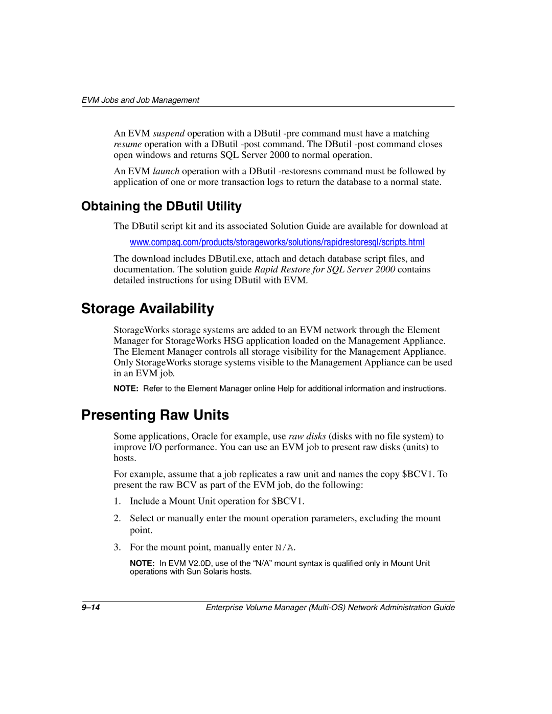 HP Enterprise Volume Manager Software manual Storage Availability, Presenting Raw Units, Obtaining the DButil Utility 