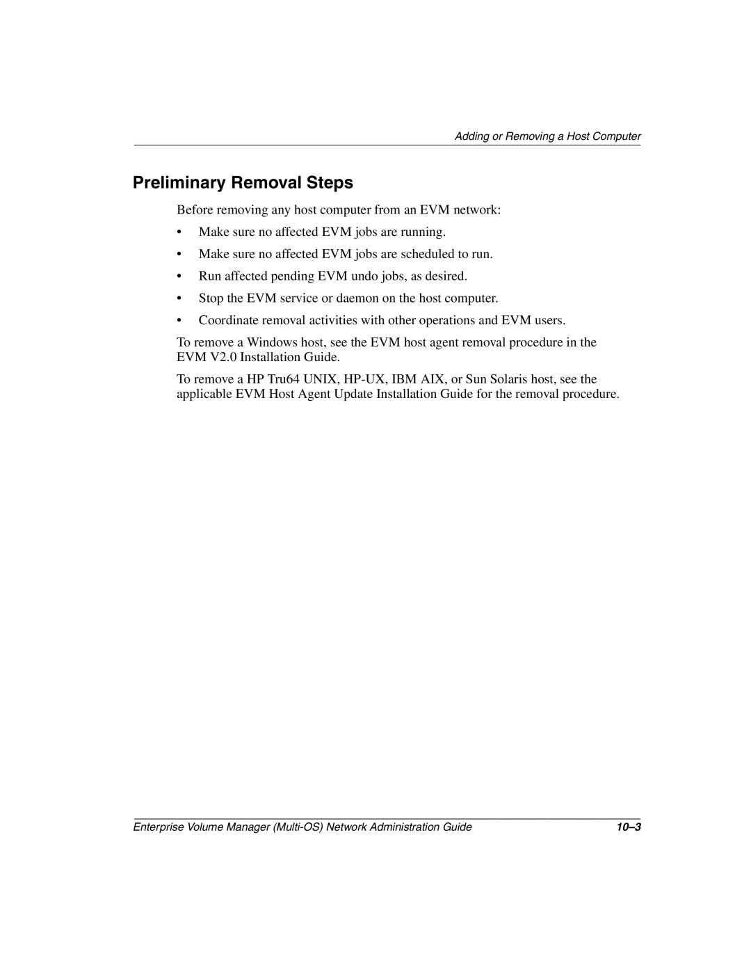 HP Enterprise Volume Manager Software manual Preliminary Removal Steps 