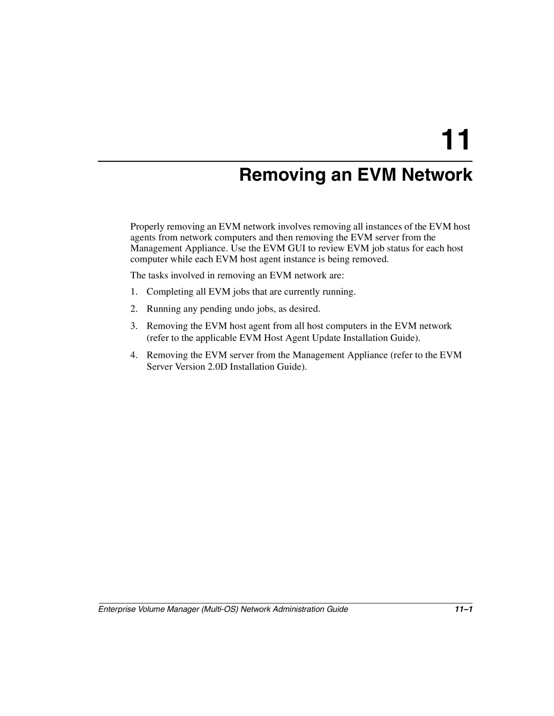 HP Enterprise Volume Manager Software manual Removing an EVM Network 