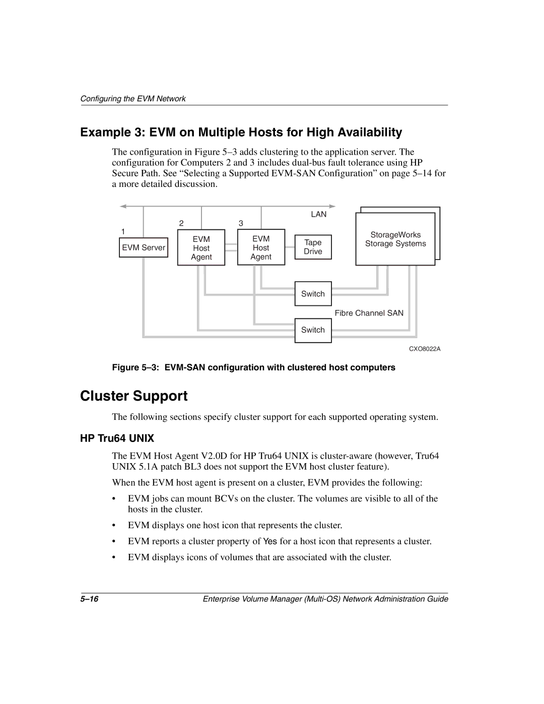 HP Enterprise Volume Manager Software manual Cluster Support, Example 3 EVM on Multiple Hosts for High Availability 