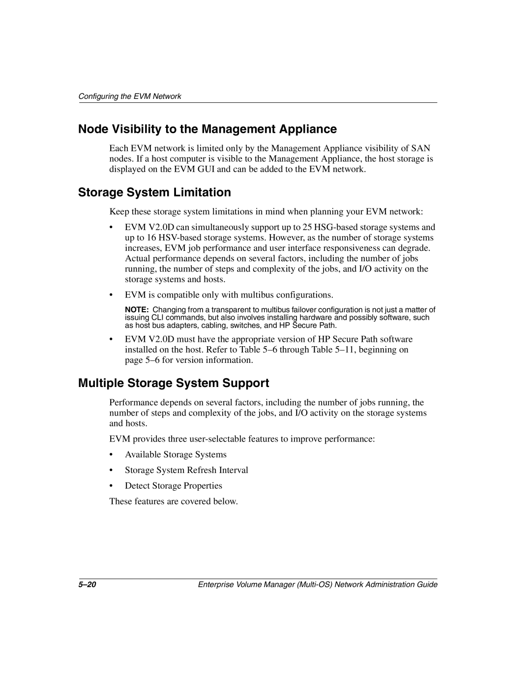 HP Enterprise Volume Manager Software manual Node Visibility to the Management Appliance, Storage System Limitation 