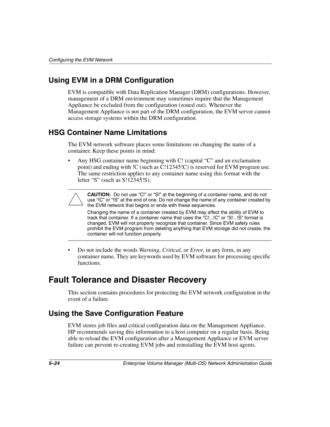 HP Enterprise Volume Manager Software manual Fault Tolerance and Disaster Recovery, Using EVM in a DRM Configuration 