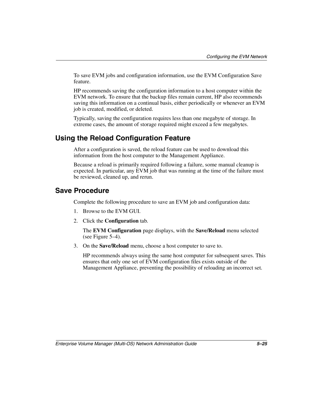 HP Enterprise Volume Manager Software manual Using the Reload Configuration Feature, Save Procedure 