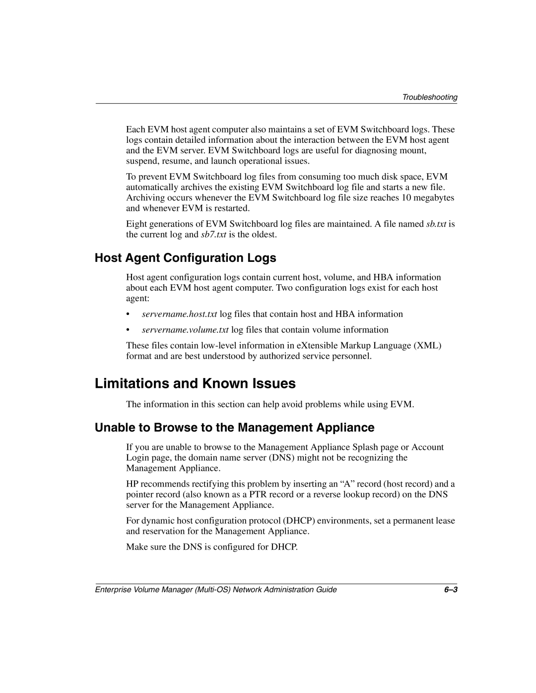 HP Enterprise Volume Manager Software manual Limitations and Known Issues, Host Agent Configuration Logs 