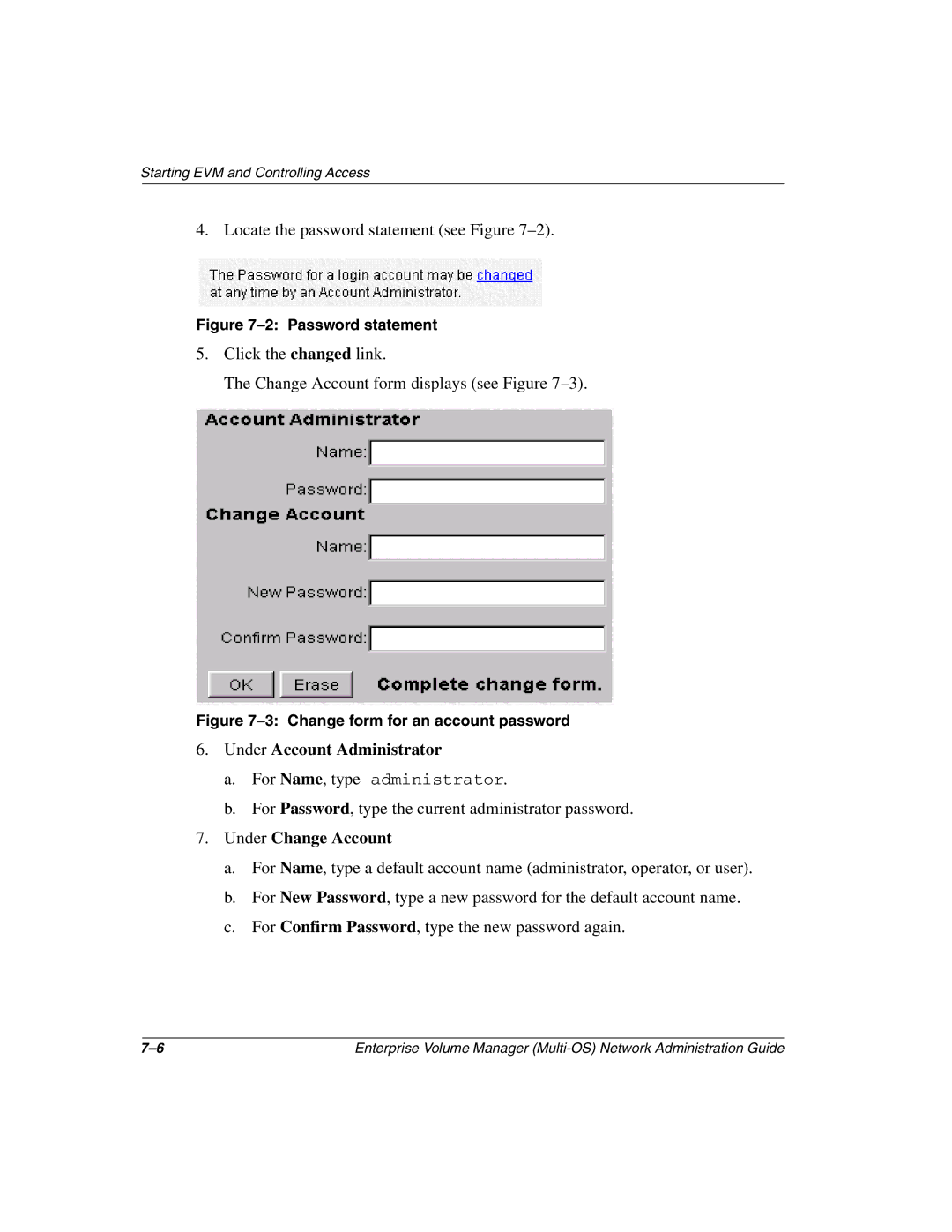 HP Enterprise Volume Manager Software manual Under Account Administrator 