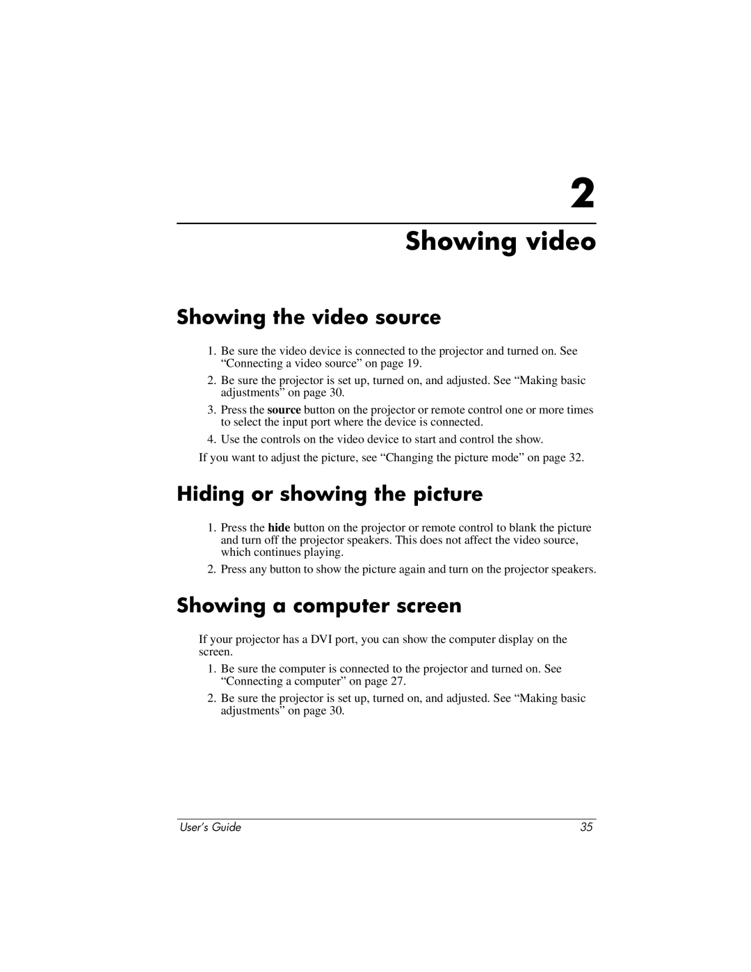 HP ep7100 manual Showing video, Showing the video source, Hiding or showing the picture, Showing a computer screen 