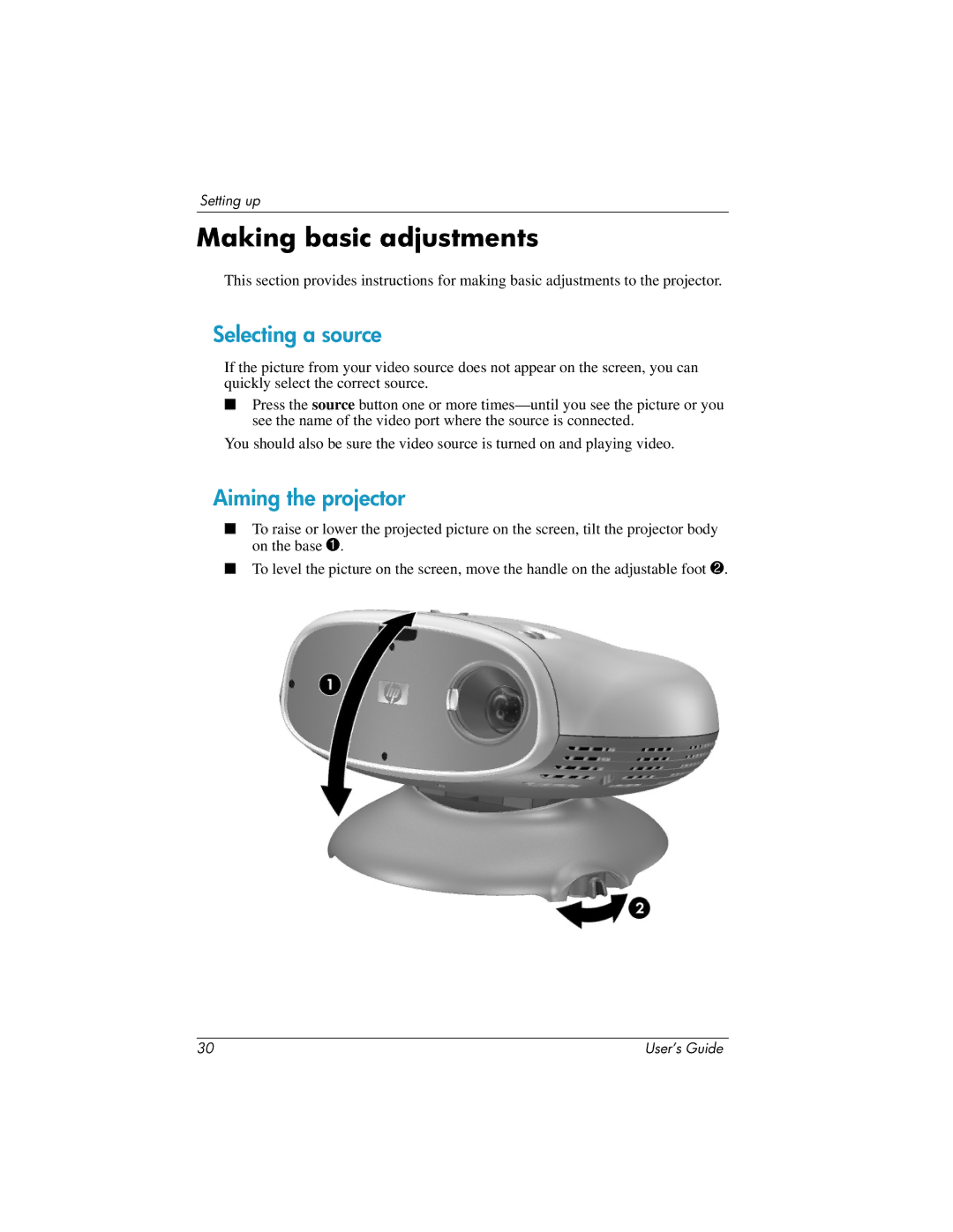 HP ep7100 manual Making basic adjustments, Selecting a source, Aiming the projector 