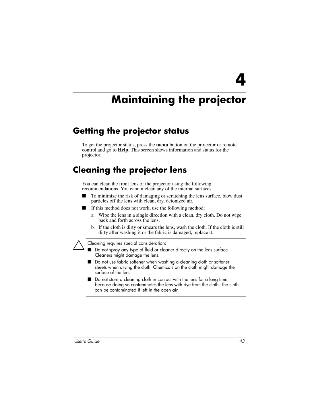 HP ep7100 manual Maintaining the projector, Getting the projector status, Cleaning the projector lens 