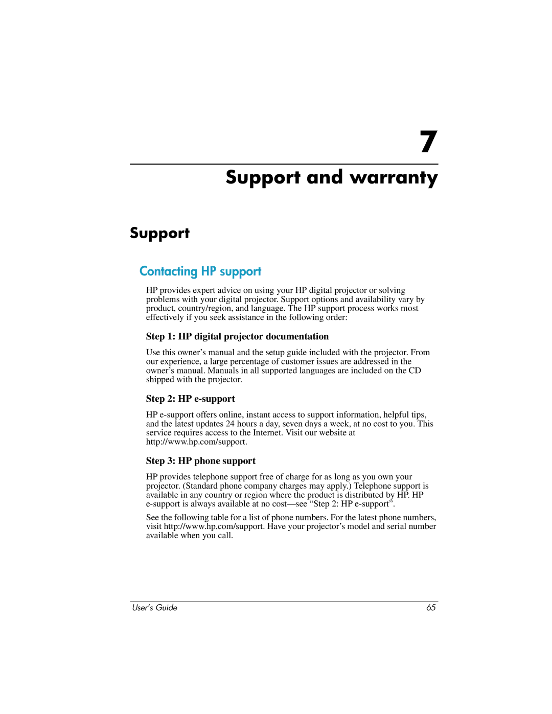 HP ep7100 manual Support and warranty, Contacting HP support 