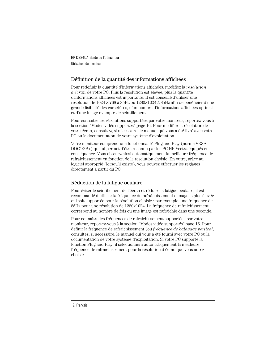 HP Ergo 1280 D2840A manual Définition de la quantité des informations affichées, Réduction de la fatigue oculaire 