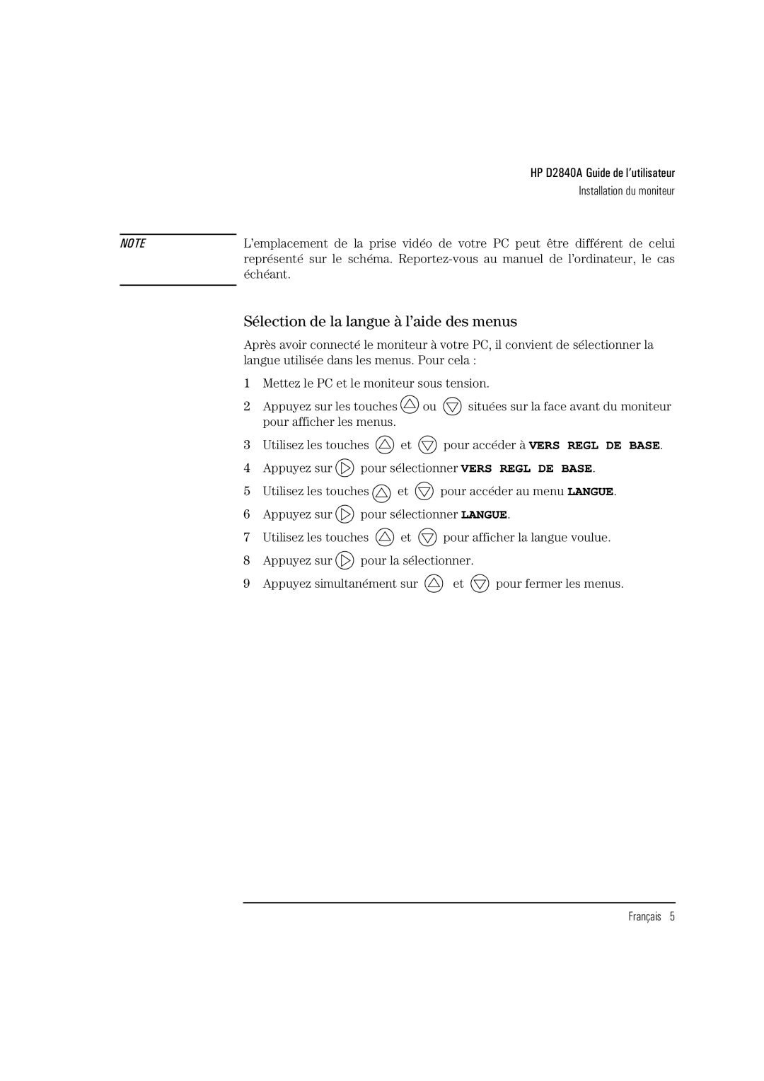 HP Ergo 1280 D2840A manual Sélection de la langue à l’aide des menus 