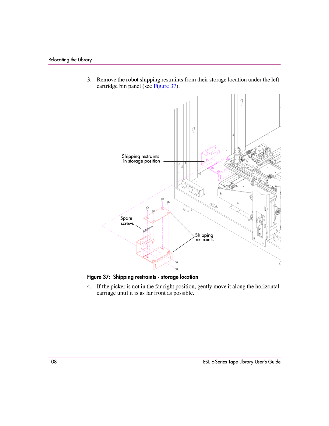 HP ESL E manual Shipping restraints storage location 