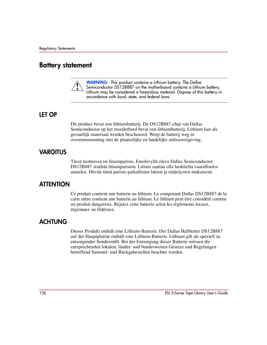 HP ESL E manual Battery statement, Let Op 