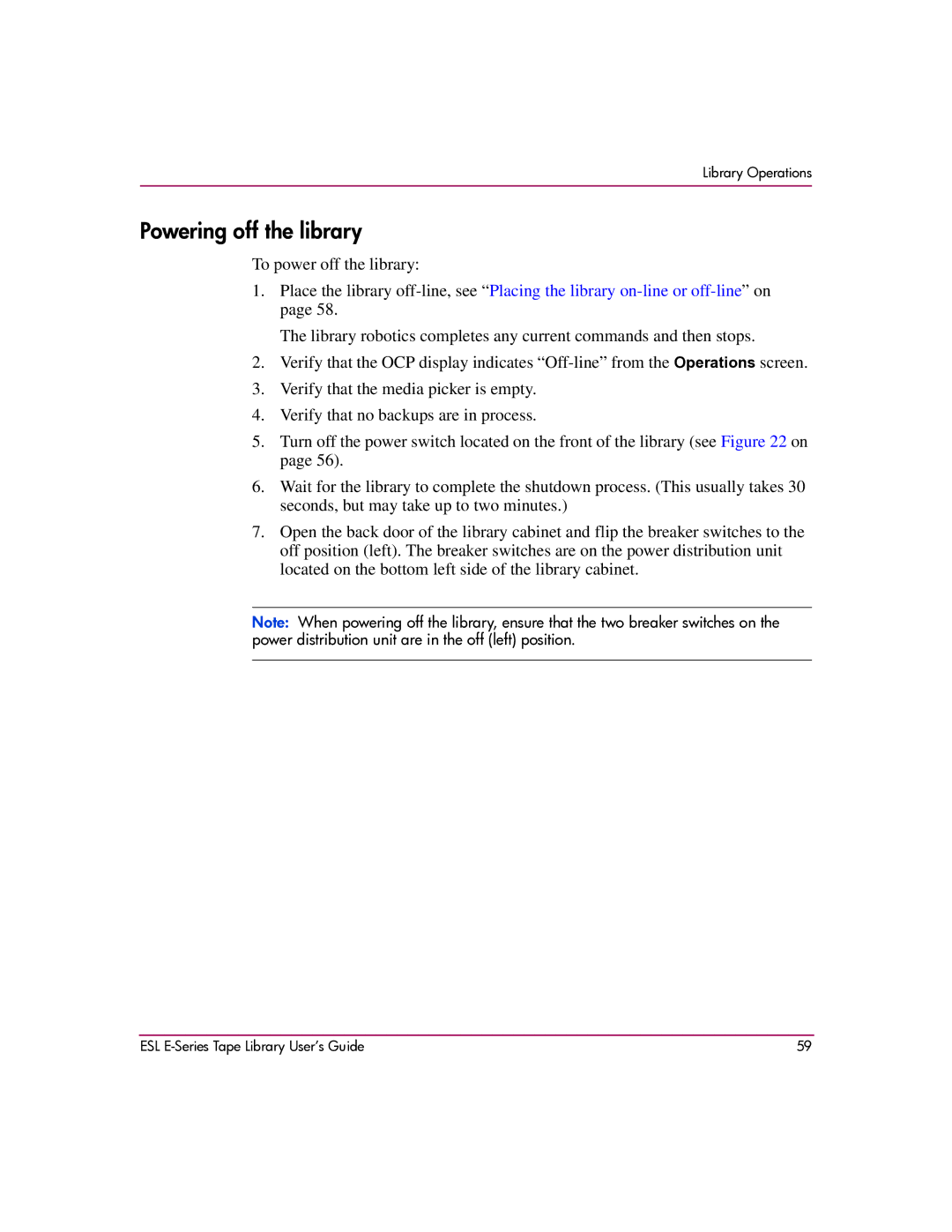 HP ESL E manual Powering off the library 
