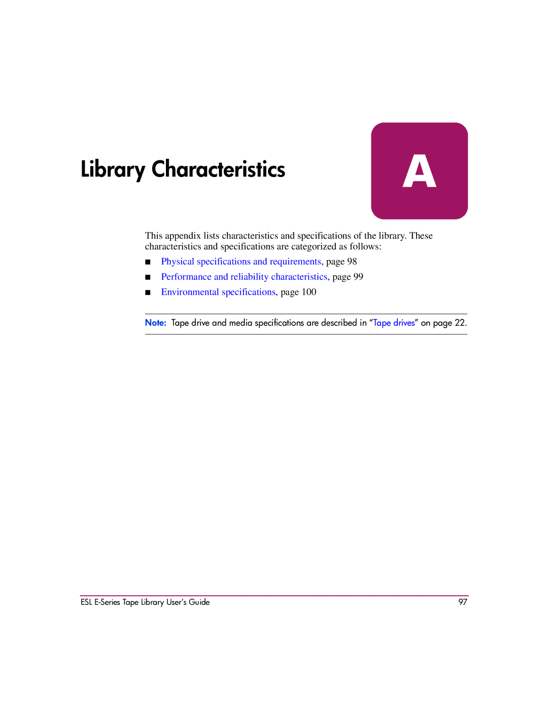 HP ESL E manual Library Characteristics 