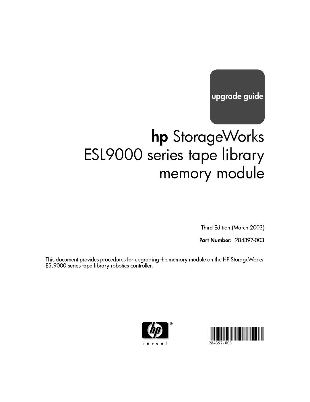 HP manual Hp StorageWorks ESL9000 series tape library memory module 