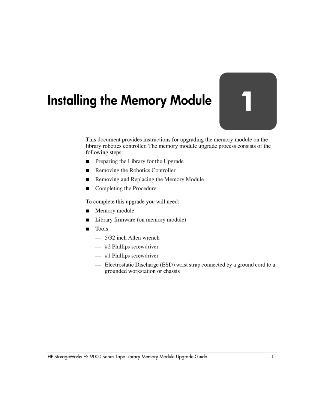 HP ESL9000 manual Installing the Memory Module 