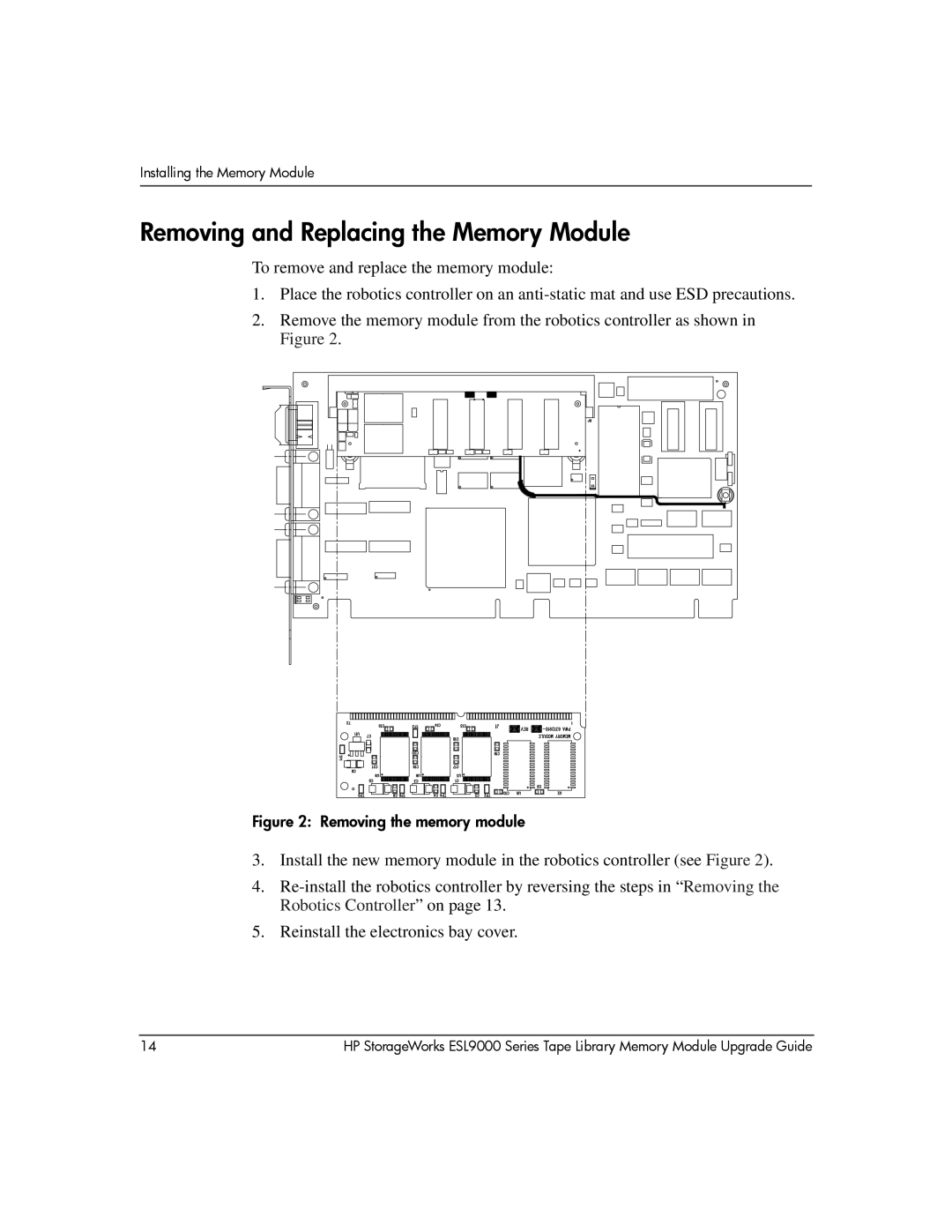 HP ESL9000 manual Removing and Replacing the Memory Module, Removing the memory module 