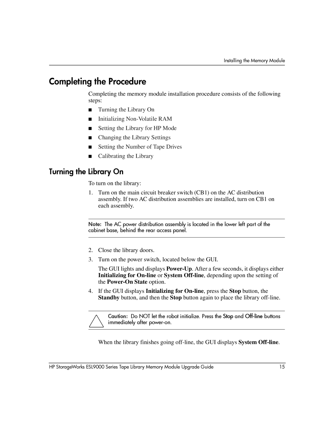 HP ESL9000 manual Completing the Procedure, Turning the Library On 